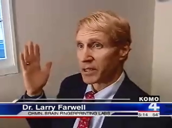 ABC KOMO News Dr. Larry Farwell Brain
                    Fingerprinting